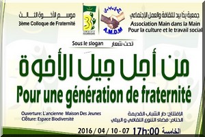 Main Dans la Main : 3ème colloque sous le slogan « Pour une génération de la fraternité» [Vidéo]