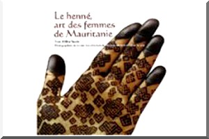 Le henné, une tradition encore perpétuée en Mauritanie (Magazine)