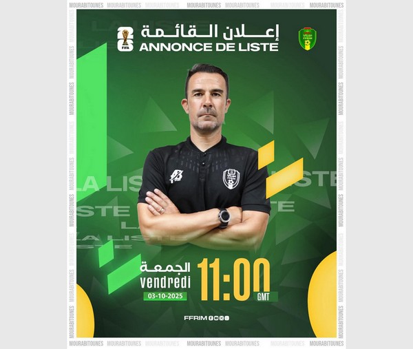 Éliminatoires Coupe du Monde 2026 : la liste des Mourabitounes attendue vendredi 